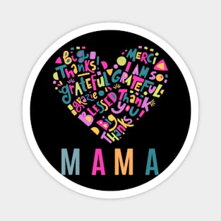 Thank You Mom For The Best Mother Happy Mother'S Day Magnet